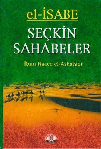 El-Isabe Seçkin Sahabeler - Ibn Hacer El-Askalani