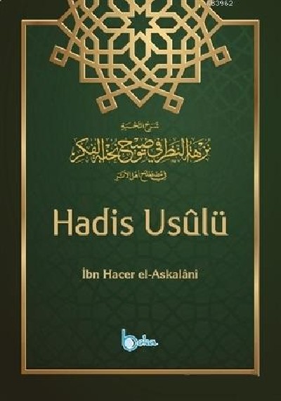 Hadis Usulü Ibn Hacer El Askalani Beka Yayınları